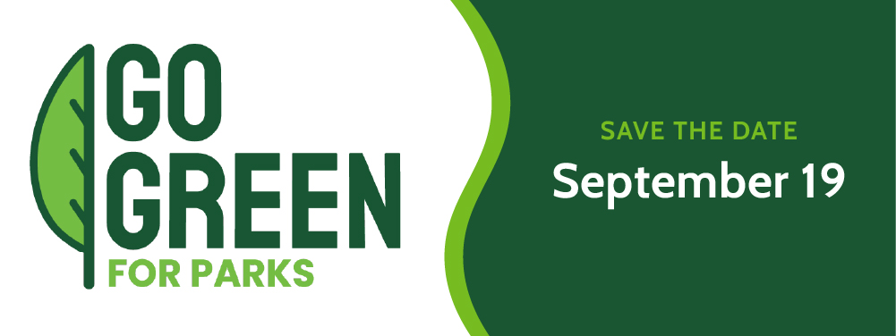 Go Green for Parks save the date september 19